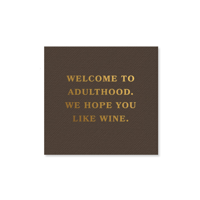 Adulthood & Wine