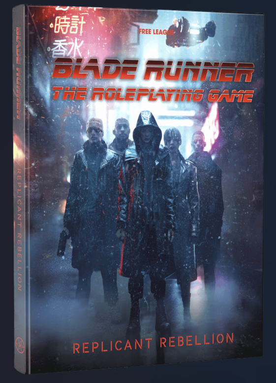 Blade Runner: RPG - Replicant Rebellion