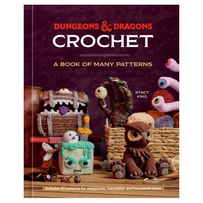 Dungeons and Dragons: Crochet - A Book of Many Patterns