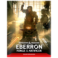 Eberron: Forge of the Artificer (HC)