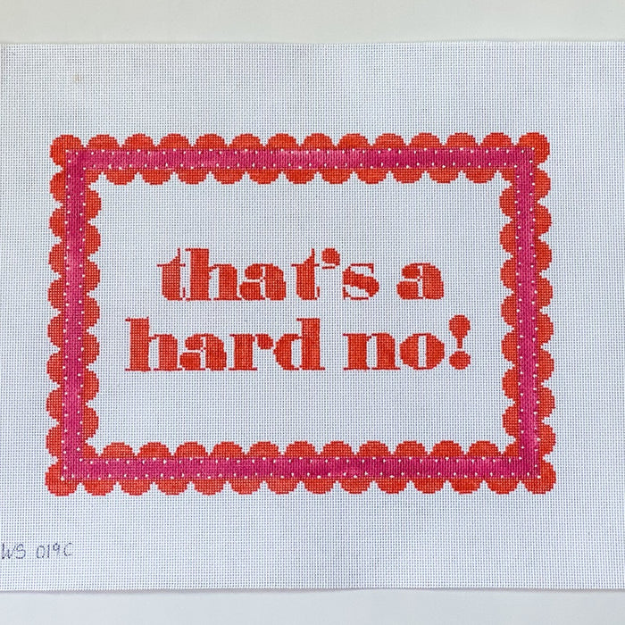 Hard No Canvas