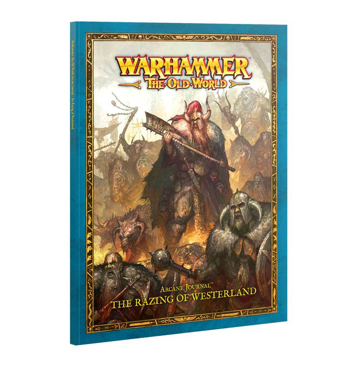 Old World: Arcane Journal- The Razing of Westerland
