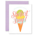 Sherbet Day Card